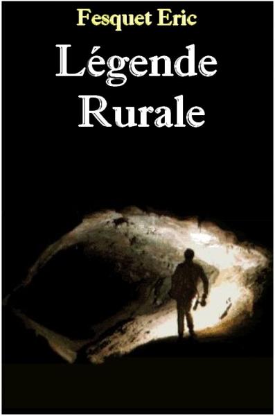 L�gende Rurale